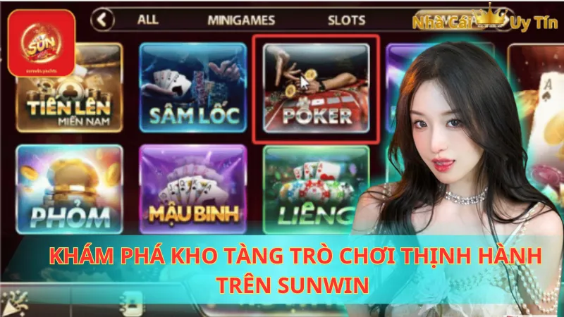 Khám phá kho tàng trò chơi thịnh hành trên Sunwin